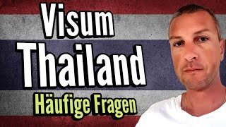 Häufige Fragen zum Thailand Visum [upl. by Sperling]