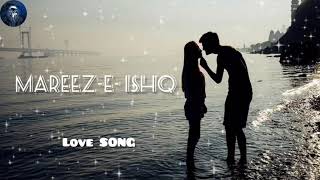 MareezEIshq SongLove SongDou VersionNew Track Song8D Music [upl. by Dranal]