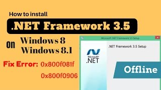 Hindi l How to Fix Net Framework 35 install Error 0x800f0906  0x800f081f on Windows 8 and 81 [upl. by Hayifas]