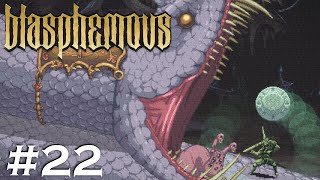 Lets Play Blasphemous 22 — The Fourth Visage [upl. by Hukill]