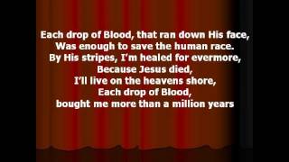 Southern Gospel  Each Drop Of Blood Written By Charles E Fitzgerald [upl. by Ochs]