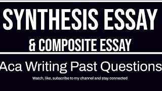 Writing a Synthesis Essay Composite Summary and Referencing During Examination UGRC210 PastQuo2024 [upl. by Kronick]