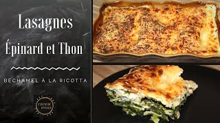 Lasagnes au Thon et aux Épinards [upl. by Ikkir100]