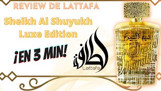 Sheikh Al Shuyukh Luxe Edition  Perfume LATTAFA 🔥 Locura MÁXIMA [upl. by Hazem]