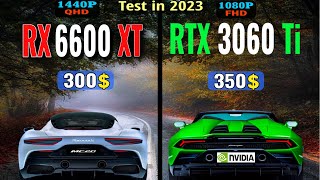 RTX 3060 Ti vs RX 6600 XT Testing games at 1080P and 1440P [upl. by Thatch]