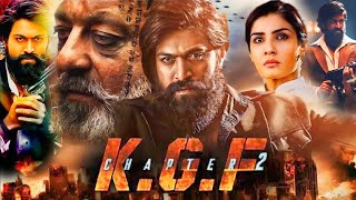 KGF Chapter 2 Full Movie  Yash Blockbuster Action Movie  Yash  Srinidhi Shety  Summary [upl. by Annawat]