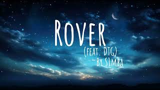 Rover ft DTG S1mba  Lyrics trendingsong [upl. by Mena344]