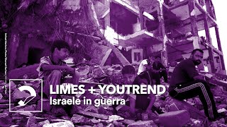 LIMES  YouTrend  Israele in guerra [upl. by Ciprian]