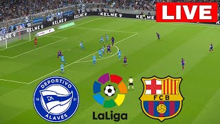 🔴LIVE BARCELONA vs ALAVES I LALIGA 202425 MATCH  FULL STREAMING I LIVE NOW [upl. by Nnaeed675]