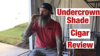 Undercrown Shade by Drew estate cigar review [upl. by Cadel]