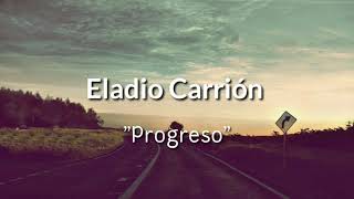 Eladio Carrión  Progreso letralyrics [upl. by Perot]