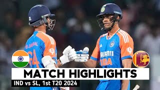 India vs Sri Lanka 1st T20 Highlights 2024  IND vs SL 2024  IND vs SL 1st T20 2024 Highlights [upl. by Ordnagela]