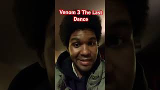 Venom The Last Dance quick out of the theaters Reaction venom3 venomthelastdance movies marvel [upl. by Kosse655]