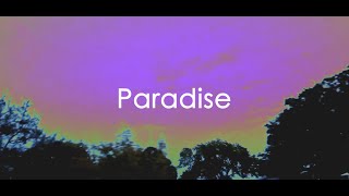 MODERNS  Paradise Lyric Video [upl. by Jo-Ann]