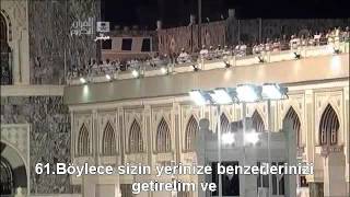 Vakia Suresi Kabe İmamı Sudais Türkçe Altyazılı Mealli [upl. by Babcock528]