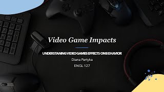 Video Game Impacts presentation [upl. by Sidell]