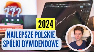 7 NAJLEPSZYCH SPÓŁEK DYWIDENDOWYCH GPW [upl. by Toinette750]