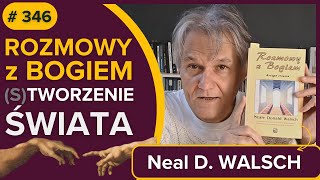 Rozmowy z Bogiem  KREOWANIE RZECZYWISTOŚCI według Nealea Donalda WALSCHa – audiobook PL [upl. by Nollaf]