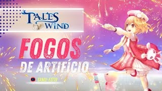 Tales of Wind👻Evento Fogos de Artifícios  Firework Event Sub English 🎃 [upl. by Yelram]