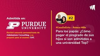 ¿Cómo pagar el pregrado de los hijos si son admitidos a una universidad Top  CasoDeÉxito ⭐ [upl. by Galitea731]