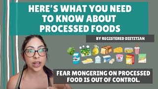 Are Processed Foods Bad Healthy Useful  by Registered Dietitian [upl. by Jada]