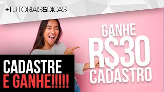 ⚡ CADASTRE e GANHE 30 REAIS  APP Pagando no Cadastro  PROMOÇÃO TOP [upl. by Derrik557]