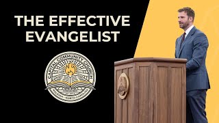 The Effective Evangelist Acts 242227  Grant Castleberry [upl. by God]