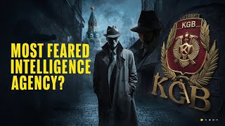 Was the KGB Really the Most Feared Intelligence Agency documentary history [upl. by Lehet992]