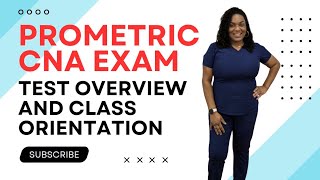 Prometric CNA Test Overview and Class Orientation with Nurse Eunice [upl. by Akinyt]