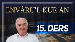 EnvârulKurân 15 Ders Alak Suresi ProfDr Mehmet Okuyan [upl. by Asiat]