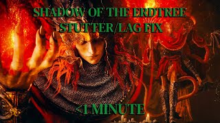 Elden Ring Shadow of the Erdtree DLC StutterLag fix VERY EASY [upl. by Hightower817]