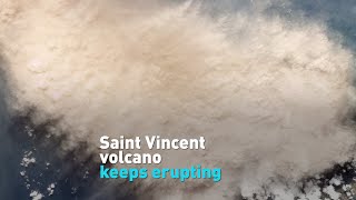 Saint Vincent volcano dormant for decades keeps erupting [upl. by Reis]