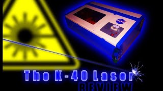 K40 Laser Review [upl. by Enert]