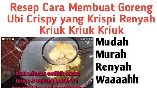 Ubi Goreng Crispy Cemilan Ngobrol dan Ronda Malam [upl. by Ryun350]