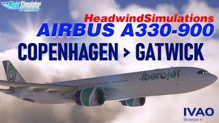 Live Flight IVAO  Copenhagen EKCH  London Gatwick EGKK  Headwinds Airbus A330900  MSFS2020 [upl. by Strang]