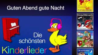 Guten Abend gute Nacht  Kinder Lieder [upl. by Eeroc]