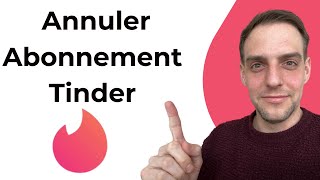 Comment Annuler Abonnement Tinder [upl. by Dub]