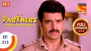 Partners Trouble Ho Gayi Double  Ep 213  Full Episode  20th September 2018 [upl. by Scharf]