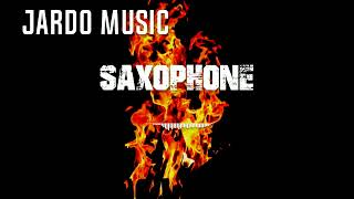 Jardo music  Saxophone [upl. by Peednama]