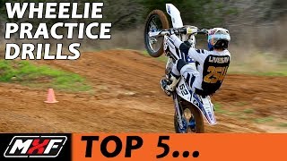 Top 5 Dirt Bike Wheelie Practice Drills  How to Wheelie Better Quickly [upl. by Eelrihs]