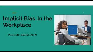 Implicit Bias in the Workplace [upl. by Brice830]