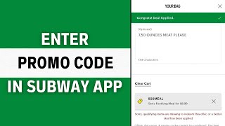 How to Put Promo Codes in Subway App Full Guide [upl. by Iht524]