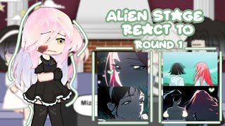 🇬🇧 Alien Stage react to Round 1 1 Gacha Reaction [upl. by Ahsillek302]