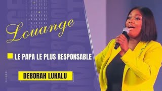 Deborah Lukalu Live Papa le plus Responsable [upl. by Jule]