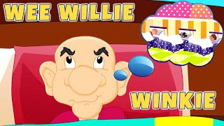 Wee Willie Winkie [upl. by Akere600]