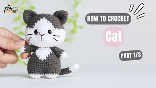 730  Cat Amigurumi 13  How To Crochet Animals Amigurumi  AmiSaigon [upl. by Solley]