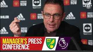 Managers Press Conference  Norwich City v Manchester United  Ralf Rangnick  Premier League [upl. by Marabelle]