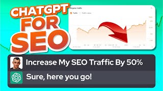 ChatGPT SEO Strategy How I Increased SEO Traffic by 50 With ChatGPT [upl. by Merow]