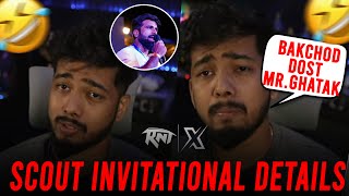 Scout Invitational Revealed 🔥 Trolling Ghatak 🤣  RNTX [upl. by Eittap]