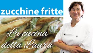 Come fare le zucchine fritte  La cucina della Laura [upl. by Ailyt]